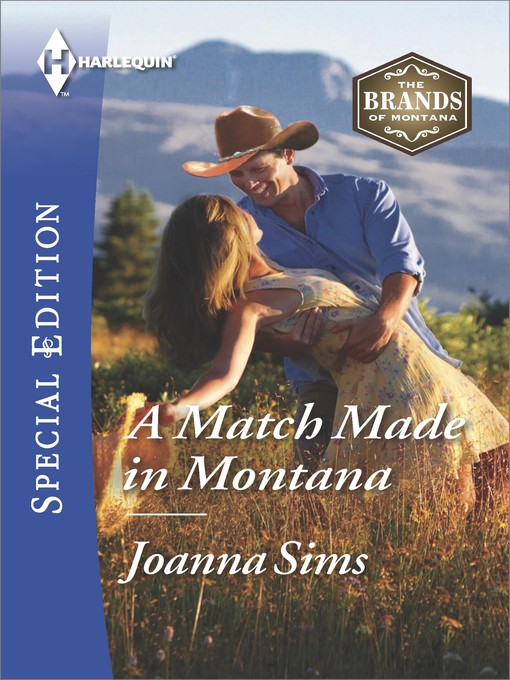 Title details for A Match Made in Montana by Joanna Sims - Available